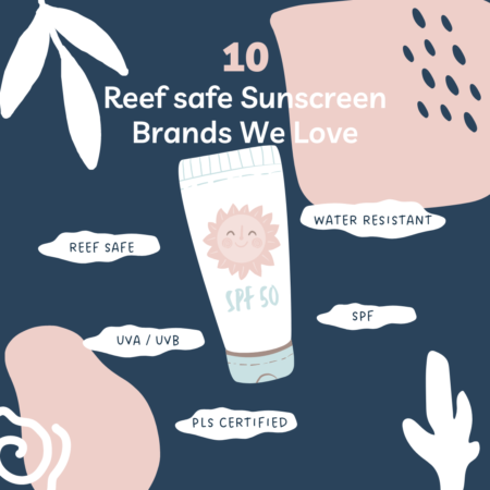 10 Reef Safe Sunscreen Brands We Love