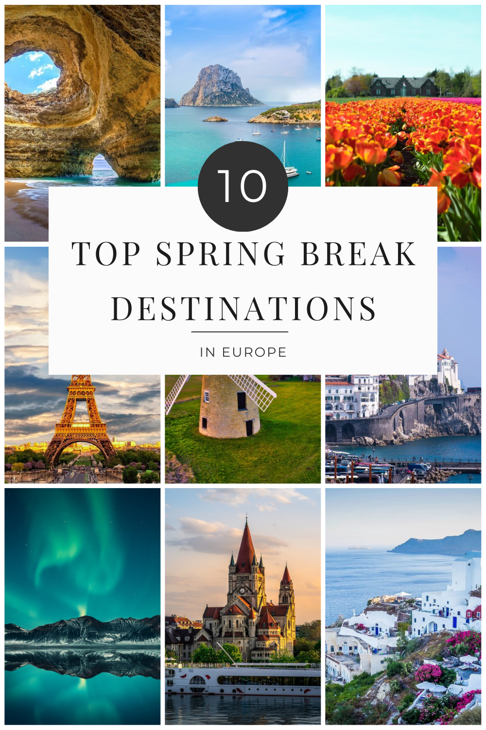 Top 10 Spring Break Destinations Europe